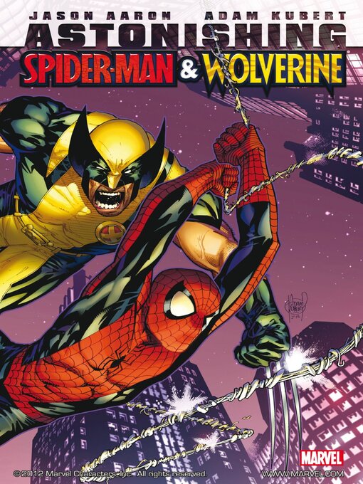 Title details for Astonishing Spider-Man & Wolverine by Brian Michael Bendis - Available